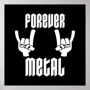 Forever Metal Heavy Metal Devil Horns Hand Gesture Poster
