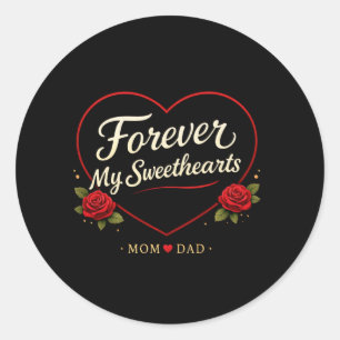Forever Mom And Dad Valentine Sticker-MomDad Lover Classic Round Sticker