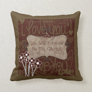 Forever My Always Pillow