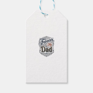 Forever My Dad Vintage Engraving Father’s Day Shir Gift Tags