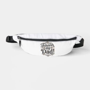 Forever My Dad Vintage Lettering Shirt Design_1 Bum Bags