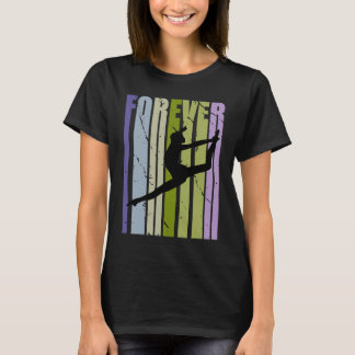 Forever Retro Dance Motivational Inspiring Cute Co T-Shirt