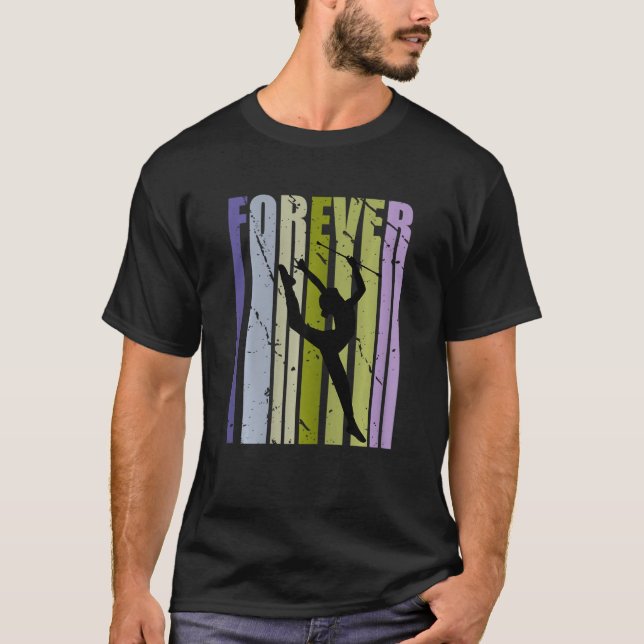 Forever Retro Rhythmic Gymnastics Inspiring Word C T-Shirt (Front)