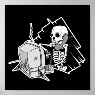 forever skeleton on hold tech support poster