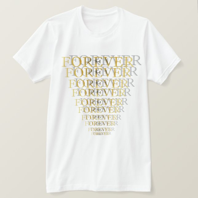 Forever T-Shirt (Design Front)