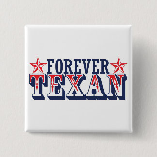 Forever Texan 15 Cm Square Badge