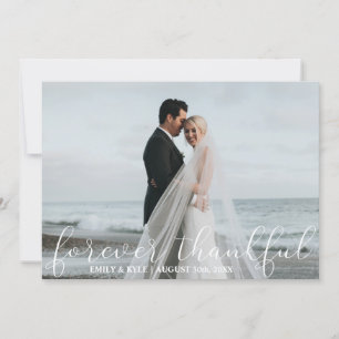 FOREVER THANKFUL White Wedding Thank You PHOTO Card