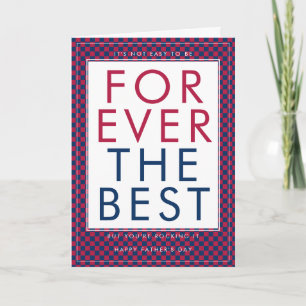 Forever The Best Modern American Father's Day Card