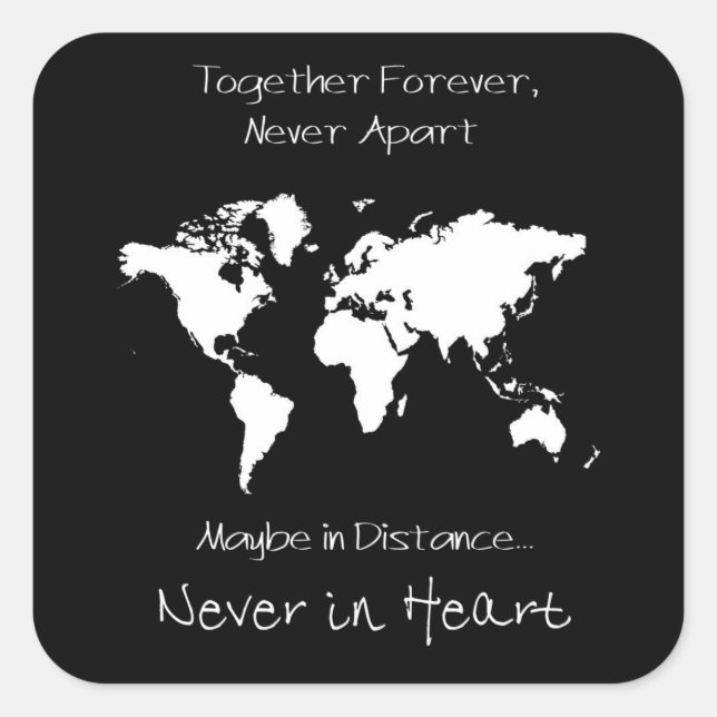 Forever together never apart square sticker (Front)