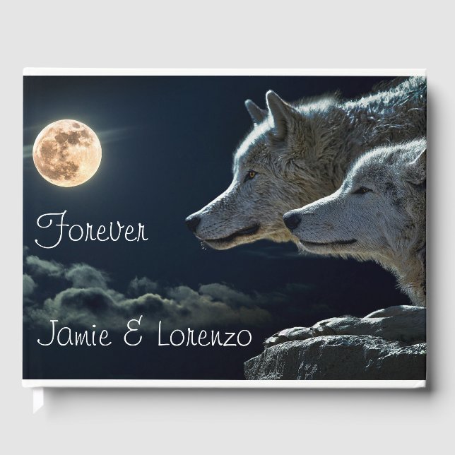 "Forever" Two Wolves and a Full Moon Guest Book (Front)
