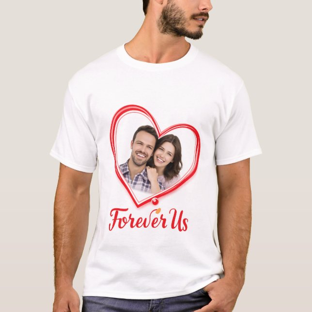 Forever Us – I Love You Forever Valentine Tee (Front)