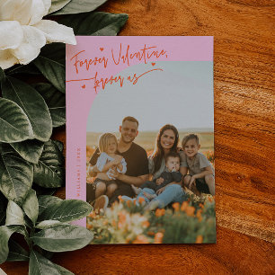 Forever Us Script Orange Pink Valentine Photo Holiday Card