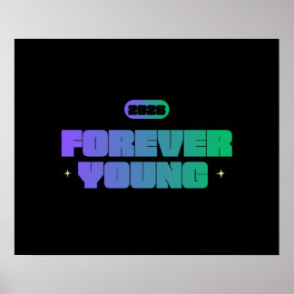 FOREVER YOUNG 2026, YOUTHFUL SPIRIT, NEW YEAR MOTI POSTER