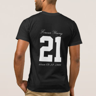 Forever Young 21st 50th Birthday in 2017 Funny Age T-Shirt