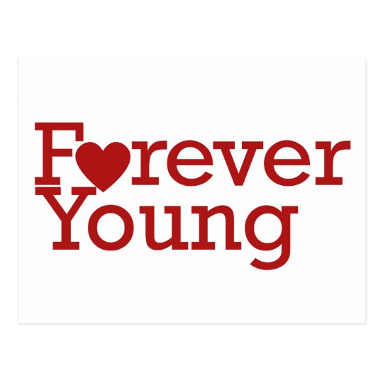 Forever Young Postcard