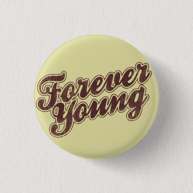 Forever Young Retro Flair 3 Cm Round Badge (Front)