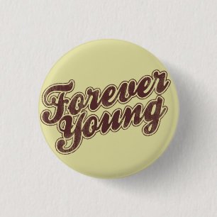 Forever Young Retro Flair 3 Cm Round Badge