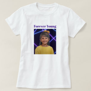 Forever Young Vintage photo Fun T-Shirt