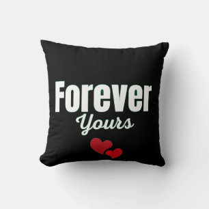 Forever Yours Cushion