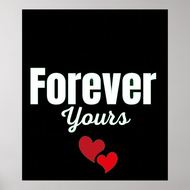 Forever Yours Poster (Front)