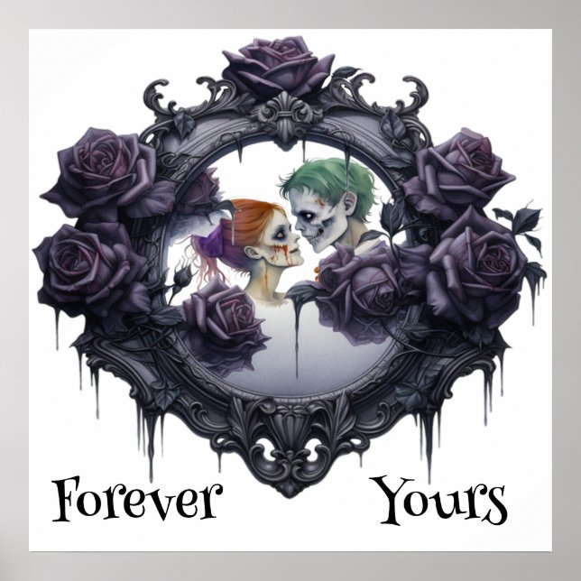 Forever Yours Zombie Couple Love Poster (Front)