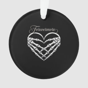 Forevermore Skeleton Hands Heart Gothic Romance Ornament