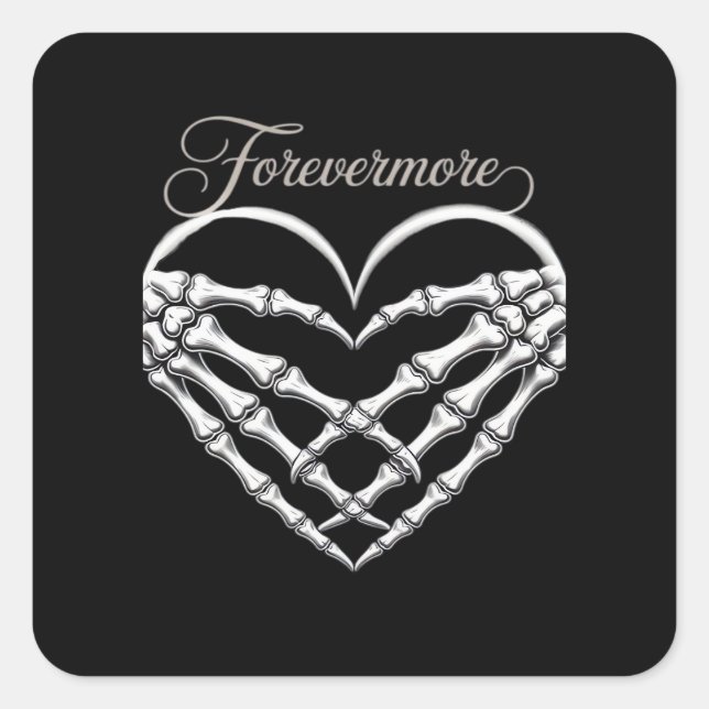 Forevermore Skeleton Hands Heart Gothic Romance Square Sticker (Front)