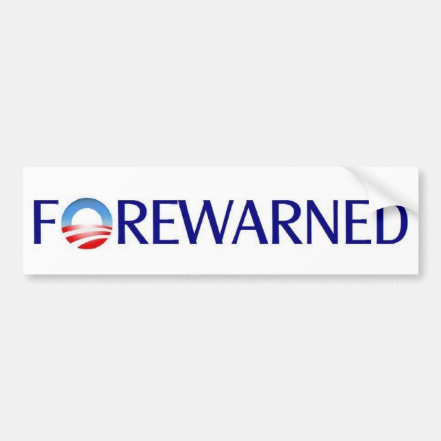 FOREWARNED - Bumper Sticker (Front)