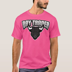 Forex Day trader 1 T-Shirt