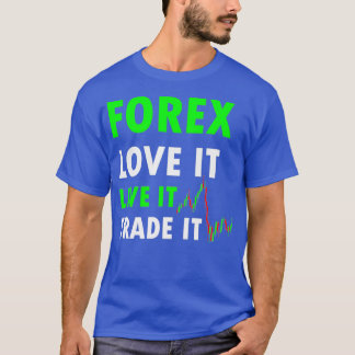 Forex Trader 5 T-Shirt