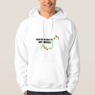 Forex Trader Collection T-Shirt Hoodie