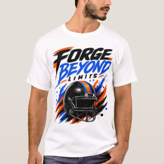 Forge Beyond Limits Football Helmet Design | Motiv T-Shirt