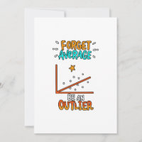 Forget Average Be An Outlier Math Pun Joke Gift