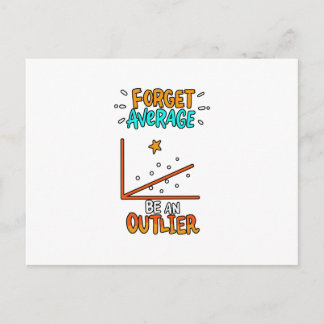 Forget Average Be An Outlier Math Pun Joke Gift Postcard