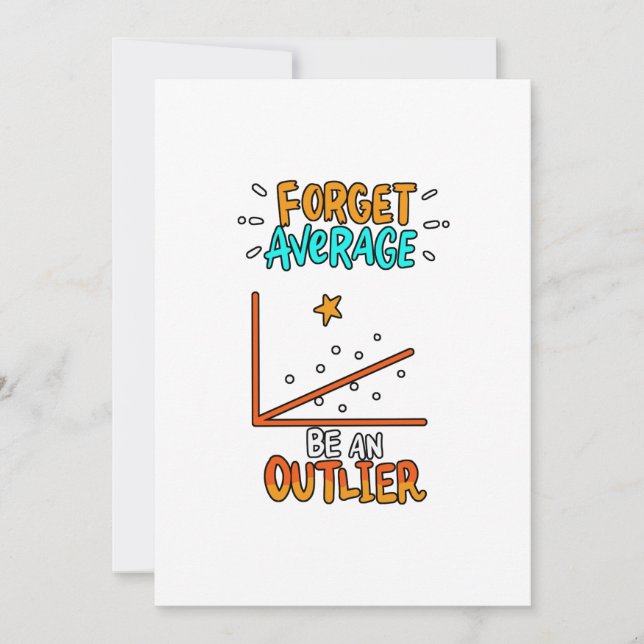 Forget Average Be An Outlier Math Pun Joke Gift Thank You Card (Front)