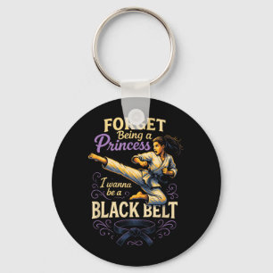 Forget Being a Princess - Karate Kickboxing Key Ring