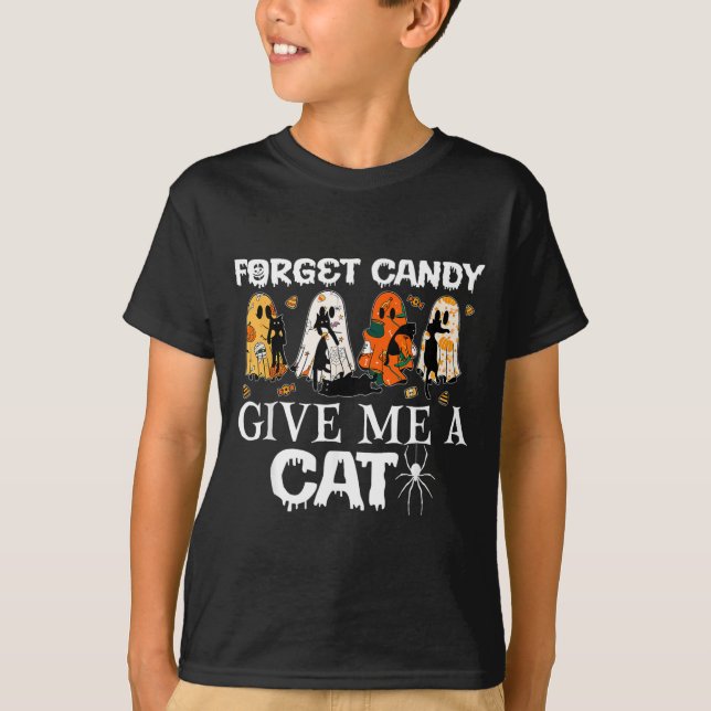 Forget Candy Give A Cat Funny Ghost Black Cat T-Shirt (Front)