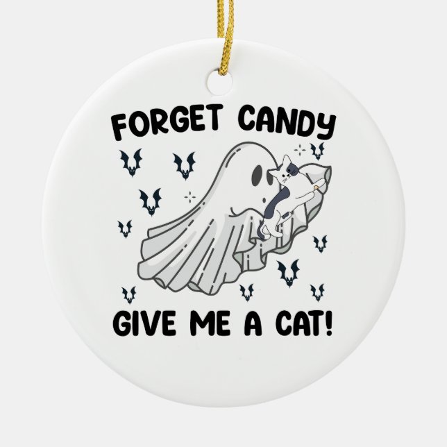Forget Candy Give Me A Cat Halloween Ceramic Tree Decoration (Front)