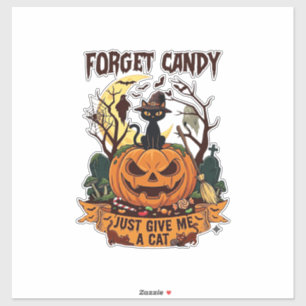 Forget Candy Just Give Me Cat Halloween Pumpkin_1