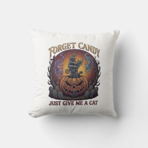 Forget Candy Just Give Me Cat Halloween Pumpkin_1 Cushion