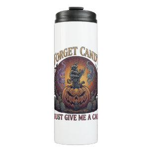 Forget Candy Just Give Me Cat Halloween Pumpkin_1 Thermal Tumbler