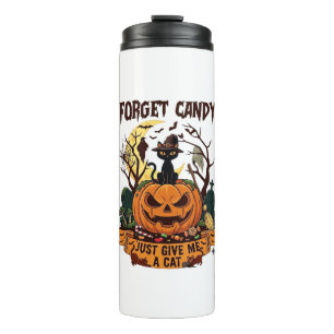 Forget Candy Just Give Me Cat Halloween Pumpkin_1 Thermal Tumbler