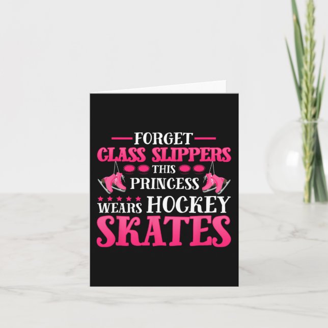 Forget Glass Slippers This-Princess Wears Hockey S Card (Front)