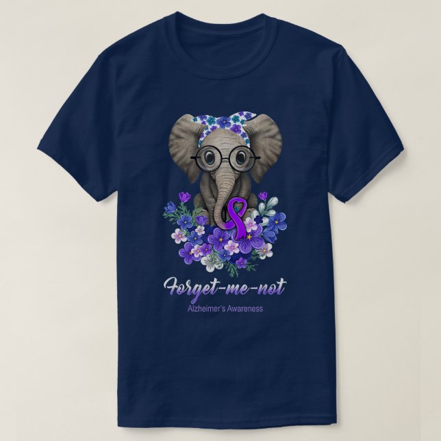Forget me not Alzheimers Awareness Elephant Flower T-Shirt (Design Front)
