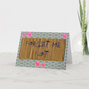 Forget Me Not "Beggar Style" Card