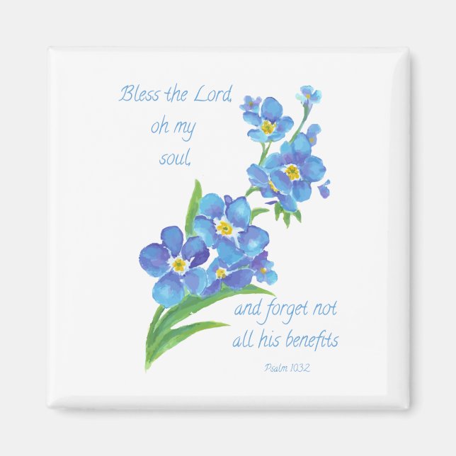 Forget me Not, Bless the Lord Bible Verse Magnet (Front)