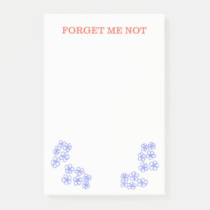 Forget Me Not Post It Notes
