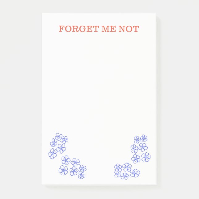 Forget Me Not Post It Notes (Front)