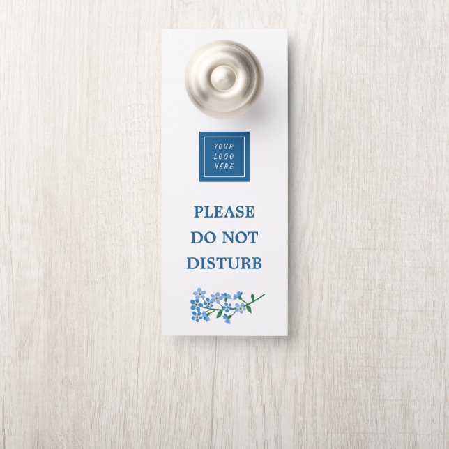 Forget Me Not Your Logo Do Not Disturb Door Hanger (On Knob)