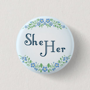 Forget-Me-Nots She/Her Pronouns  3 Cm Round Badge